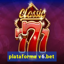 plataforma v6.bet